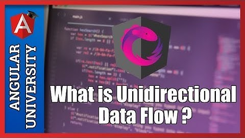 💥 How Does The Angular Development Mode Work ? What is Unidirectional Data Flow ?