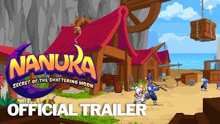 Nanuka Secret Of The Shattering Moon Official Combat Skills Gameplay 2025 Hd