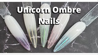 Iridescent Unicorn Ombre Nails | Nail Tutorial | The Polished Lily