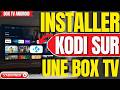 Comment Installer Kodi Sur Une Box Tv Android (Tres Facile)