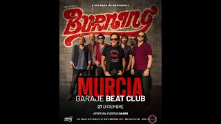 Burning en Directo 2025 . Concierto de Murcia . Sala Garaje Beat Club . 5 Décadas de Rock&Roll