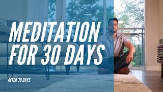 I Meditated Every Day for 30 Days