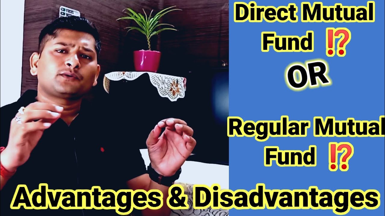 Direct Mutual Fund vs Regular Mutual Fund which is better wealth 