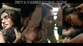 Priya Varrier Kissing Scene Priya Varrier Liplock Malayalam Actress Hot Kiss