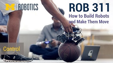 ROB 311 Fall 2022: Control