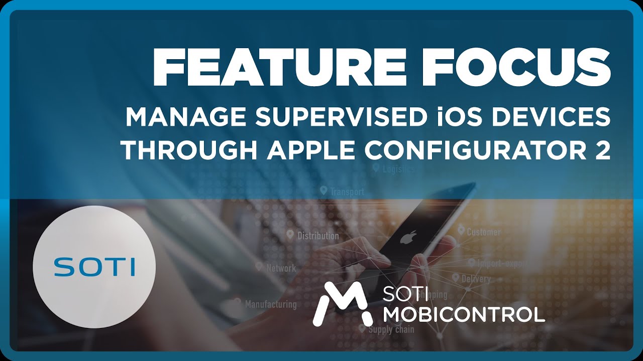 Managing Supervised Devices through Apple Configurator 2