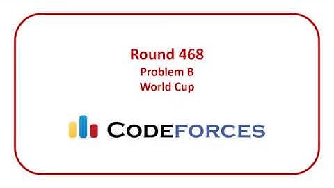 Codeforces Round 468 Problem B - World Cup