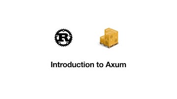 Trailer - Introduction to Axum
