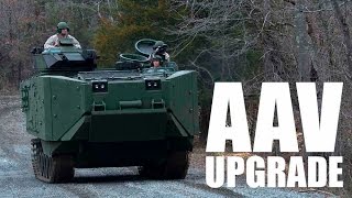 Marines Upgrade AAVs