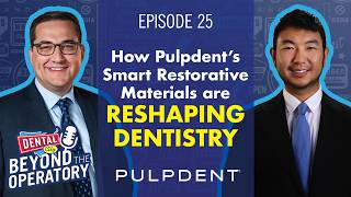 How Pulpdent’s Smart Restorative Materials are Reshaping Dentistry | Ep. 25