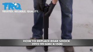 How To Replace Rear Shock 199299 GMC K1500