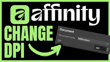 How To CHANGE DPI In Affinity (QUICK & EASY) 2025