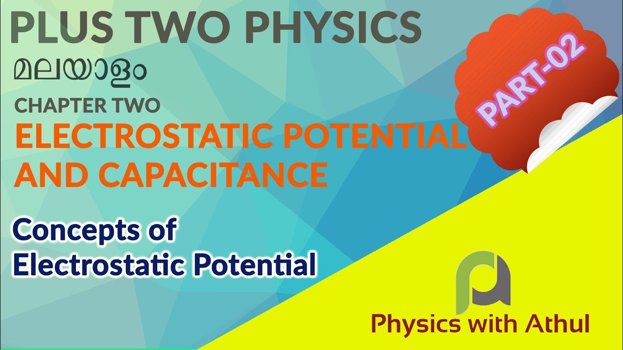 Plus Two Physics || Electrostatic potential and capacitance Part 02 ...