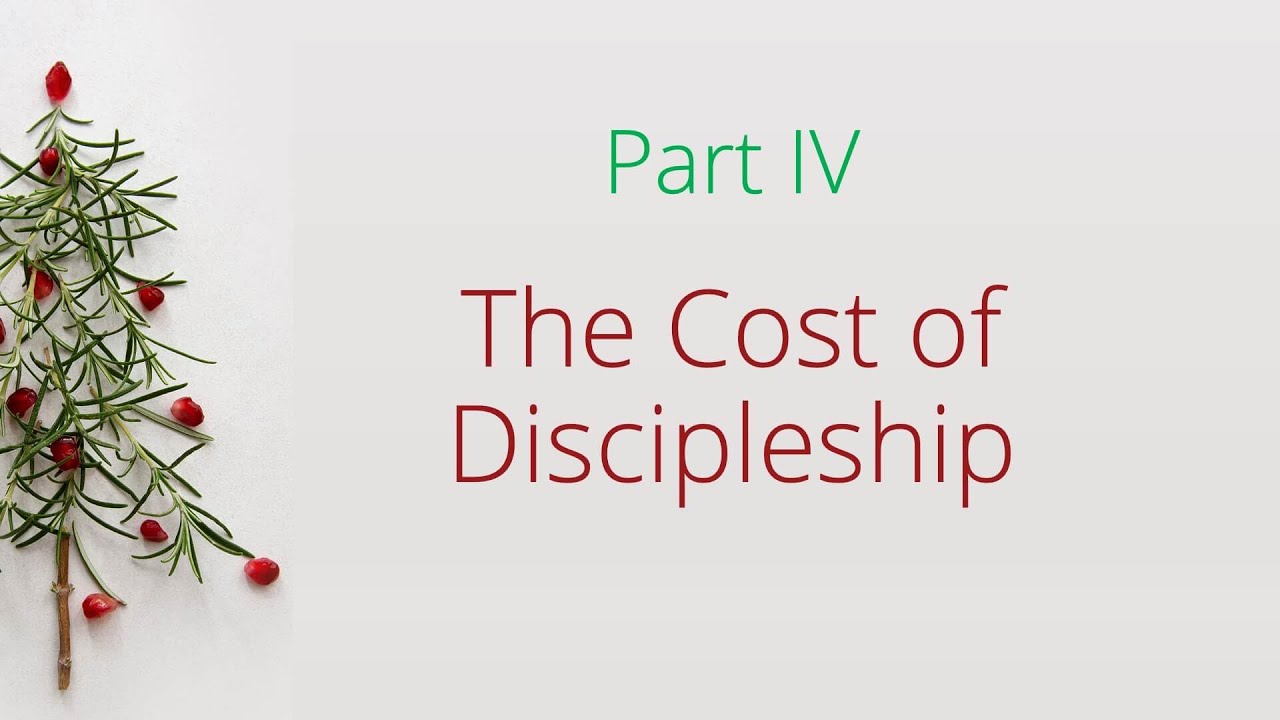 The Cost of Discipleship - YouTube