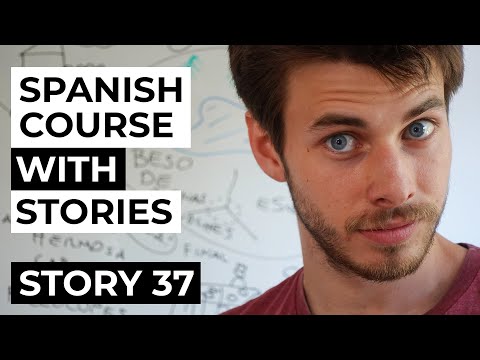 Spanish comprehensible input full course | Story 37