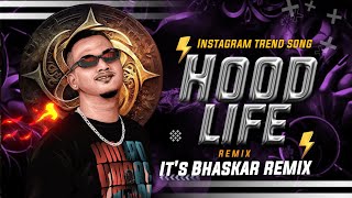 Sambata Hood Life (Dhol Intro Mix) Its Bhaskar Remix #sambata #rap