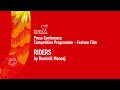 Press Conference Competition Programme Feature Film | Riders