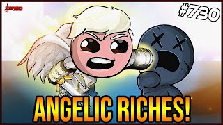 ANGELIC RICHES! -  The Binding Of Isaac: Repentance Ep. 730