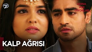 Aşk Acısının İlacı Yok - Adına Aşk Diyorlar Hint Dizisi 16. Bölüm