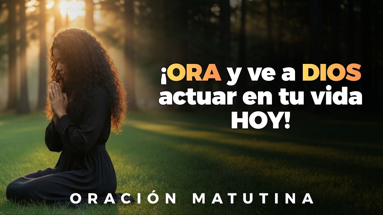 El ENEMIGO retrocederá cuando hagas esta ORACIÓN con JESÚS | Oración de la Mañana