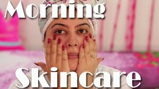 My Current Morning Skincare Routine | IndianBeautyReviewer
