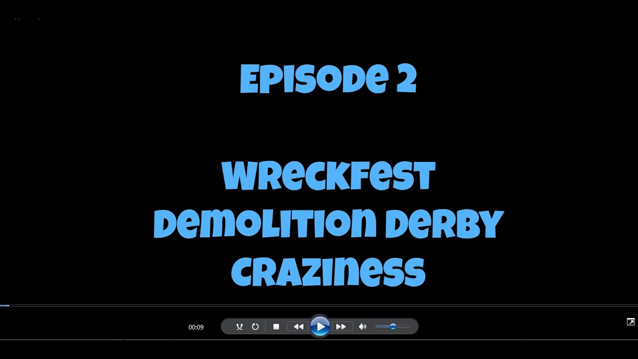 Unstoppable - Episode 2: Wreckfest Demolition Craziness