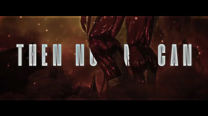 Let The World Burn🔥X Attack On Titan The Final