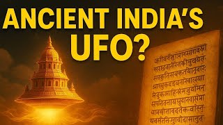 India’s 7000-Year-Old Flying Machine Technology – Truth or Myth