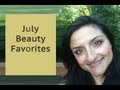 July Beauty Favorites 2013