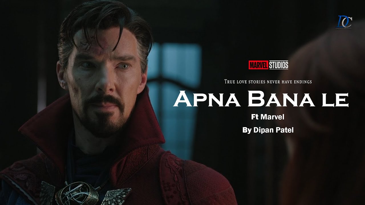 Apna Bana Le | Ft Marvel | Dipan Patel