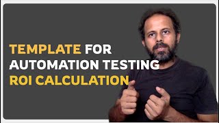 #AskRaghav | Template for ROI Calculation for Automation Testing by Automation Step by Step 1,980 views 6 months ago 14 minutes, 17 seconds