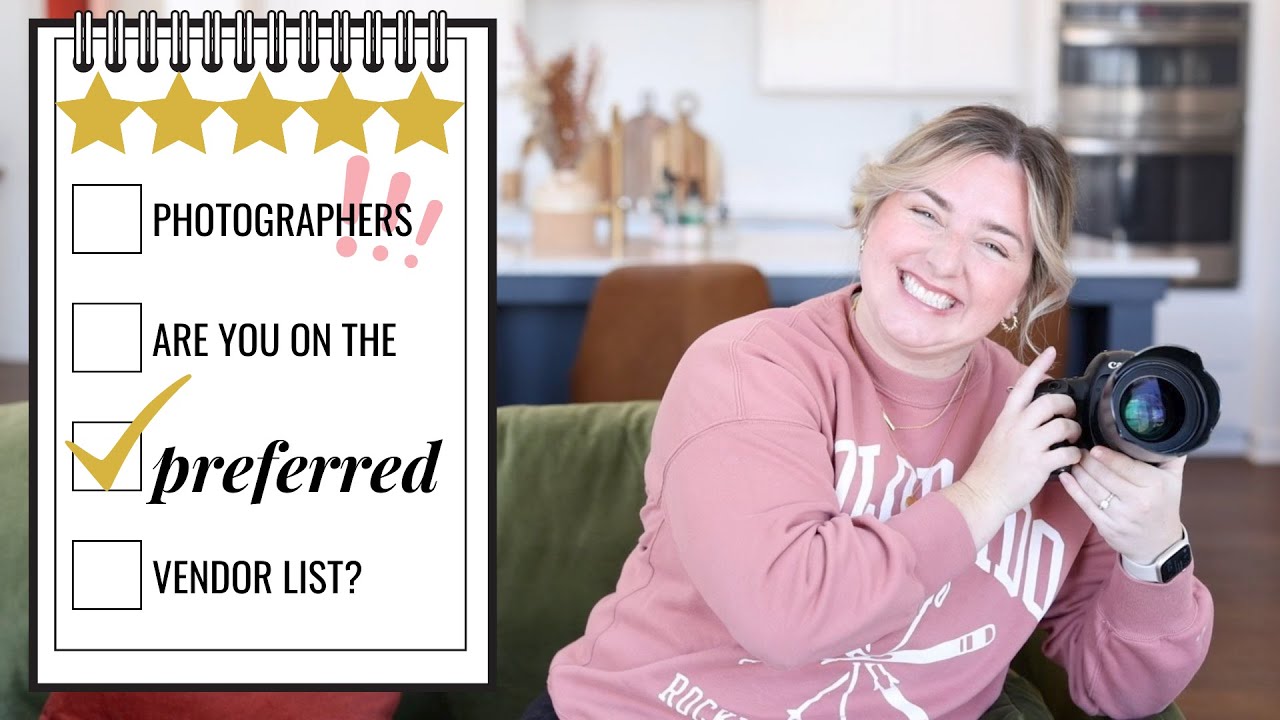 How To Get Your Photography Business on the Preferred Vendor Lists