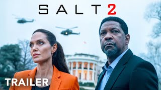 Download Lagu SALT 2 -  First Trailer | Denzel Washington \u0026 Angelina Jolie | 2025 - 26 Movies Trailer MP3 Download Lagu SALT 2 -  First Trailer | Denzel Washington \u0026 Angelina Jolie | 2025 - 26 Movies Trailer MP3