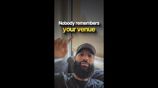 Nobody Remembers Your Venue