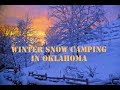 Going Snow Camping in Oklahoma Going Snow Camping in Oklahoma
