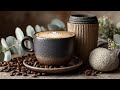 Morning Coffee Jazz | Chill Bossa Nova & Smooth Instrumental for Productivity