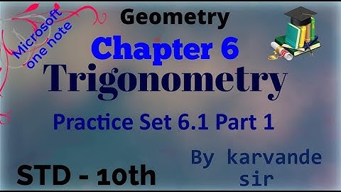 Trigonometry Practice Set 6.1 Class 10 Maharashtra Board New Syllabus Part 1