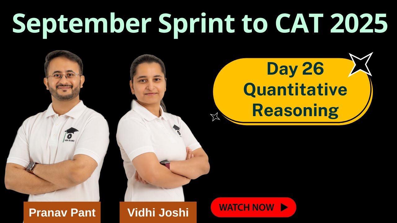 September Sprint to CAT 2025 | Class 26 | Quantitative Reasoning | Complete Revision for CAT