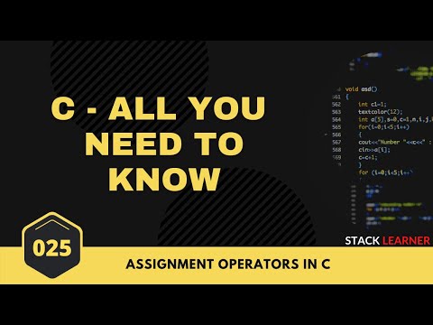 025. Assignment Operators in C | C All You Need to Know | C Bangla Tutorial