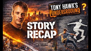 INSANE Tony Hawk's Underground Story Explained (THUG)