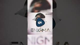 Mendiga - Enigma (Prod. By Hugabeats) | 2024 |