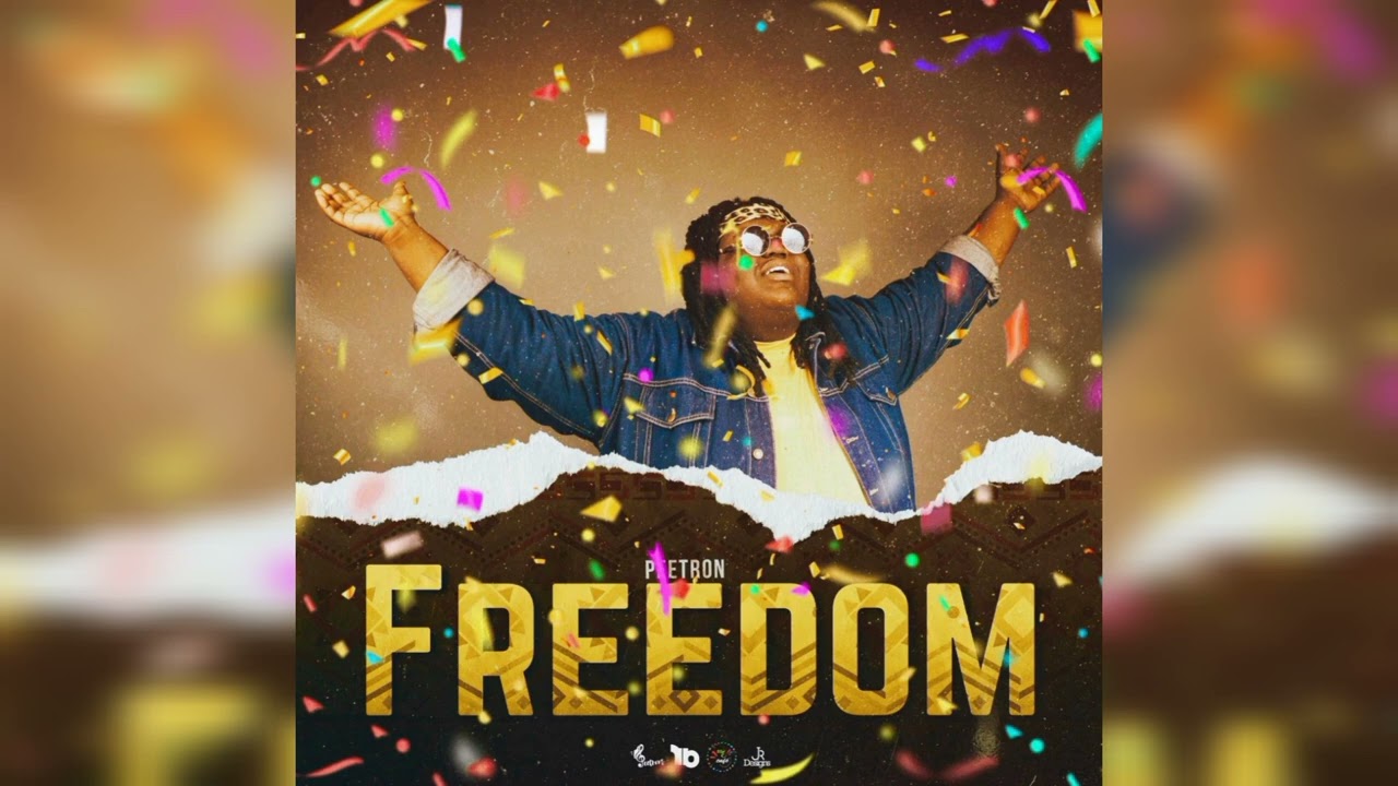 Freedom - PEETRON (Soca 2022)