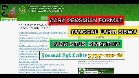 Cara Penulisan Tanggal Lahir Siswa Untuk Upload SIMPATIKA