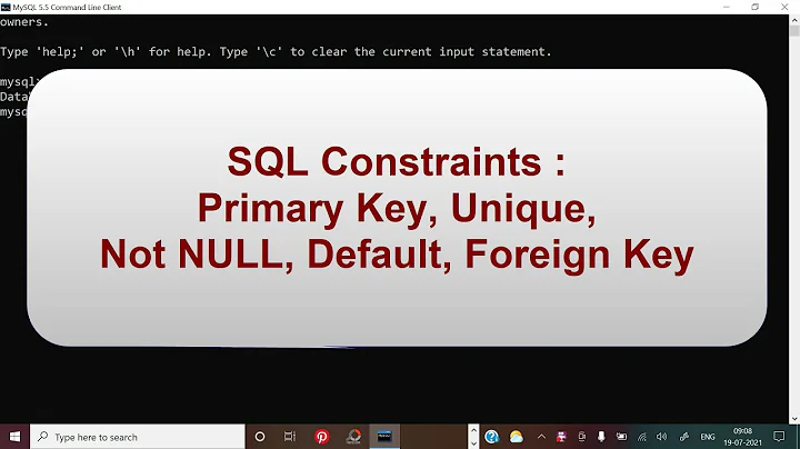SQL Constraints : Primary Key, Unique, Not NULL, Default, Foreign Key