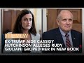 Ex-Trump Aide Cassidy Hutchinson Alleges Rudy Giuliani Groped Her In New Book | The View