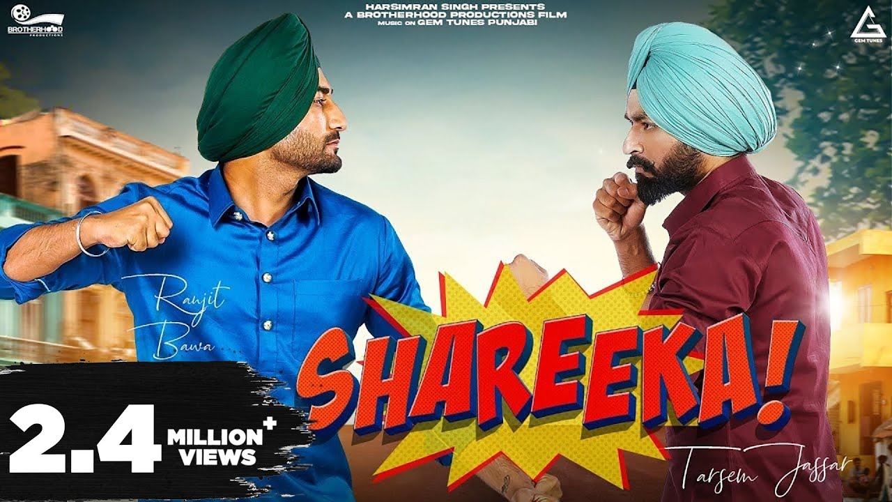 Shareeka Full Video  Tarsem Jassar  Ranjit Bawa  New Punjabi Song 2022  In Cinemas on 1st July