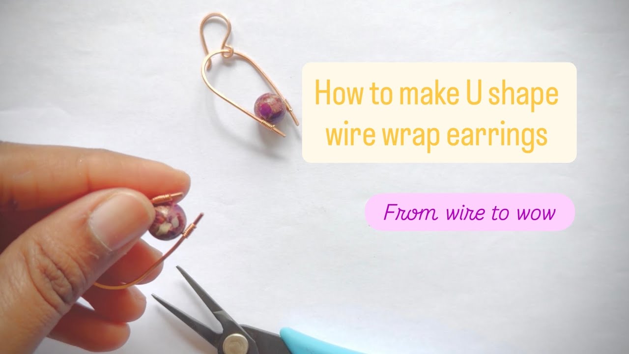 Wire wrap making U shape earrings for beginners
