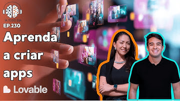 Crie Apps Profissionais em Minutos com IA: Tutorial Lovable Completo | EP.230