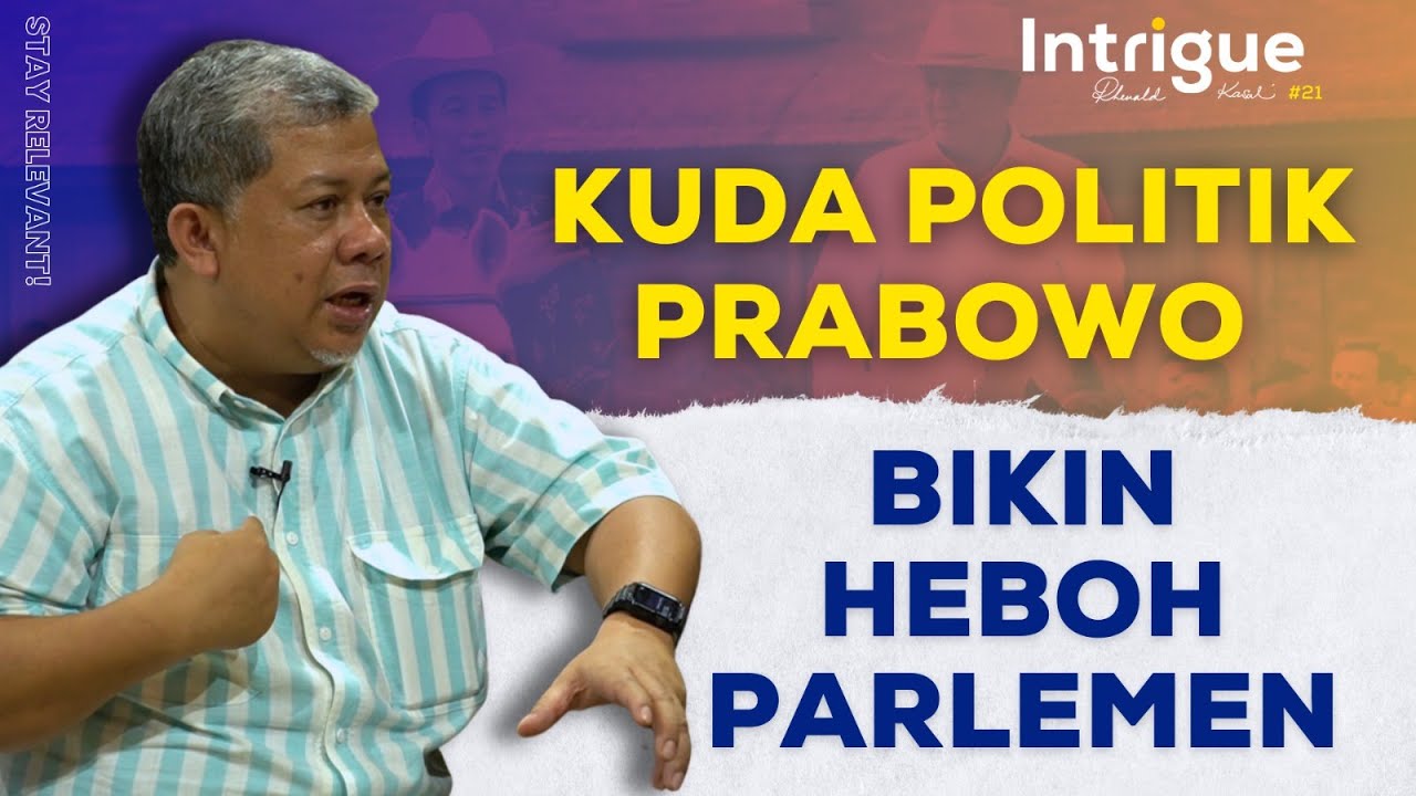 Fahri Hamzah: Kuda Politik Prabowo dan Pembubaran KPK. Siapa Tersangka Berikutnya? | #IntrigueRK