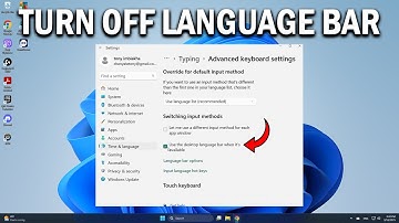 How To Turn Off Language Bar or Input Taskbar Indicator in Windows 11 or 10 - Easy Fix